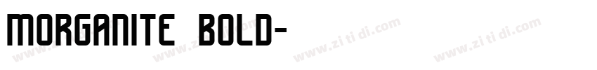 morganite bold字体转换